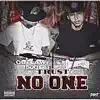 Trust No One (feat. Donny Loc) - Single album lyrics, reviews, download