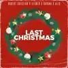 Stream & download Last Christmas - Single