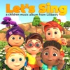 Let's Sing (Nursery Rhymes & Kids Songs)