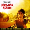 Juke-Box Alarm