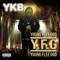 (Y.F.G) Intro - YKB lyrics