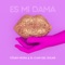 Es Mi Dama (feat. Cesar Mora) - El Clan del Solar lyrics