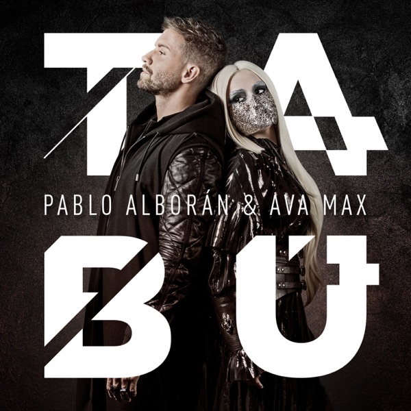 Tabú - Single - Pablo Alborán & Ava Max