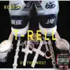 Do the Most (feat. T-Rell) - Single album lyrics, reviews, download