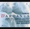 Dardanus: Entrée Pour Les Guerriers (Majestueux) - Les Musiciens du Louvre & Marc Minkowski lyrics