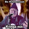 Kvinga min by Bo Kristersson iTunes Track 1