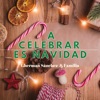 A Celebrar, Es Navidad - Single