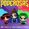 Poderosas - Single album lyrics, reviews, download