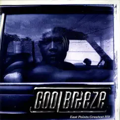 East Point's Greatest Hit by Cool Breeze album reviews, ratings, credits