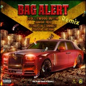 Bag Alert (feat. Hollywood Butta, Ether Da Connect & Poppa Da Don) [Remix] artwork