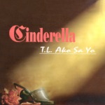 T.L. Ako Sa'yo by Cinderella