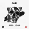 Brush - Single album lyrics, reviews, download
