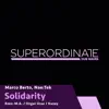 Stream & download Solidarity (M.A. Rmx)