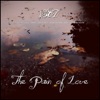 The Pain of Love