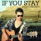 If You Stay - Joseph Vincent lyrics