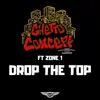 Drop the Top (feat. Zone 1) - Single album lyrics, reviews, download