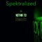 So Excited - Spektralized lyrics