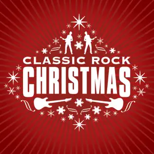 last ned album Various - Classic Rock Christmas