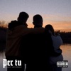 Per Tu - Single