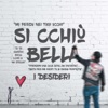 Si cchiu' bella - Single