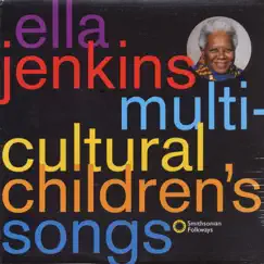 Multicultural Children's Songs by Ella Jenkins album reviews, ratings, credits