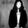 Fenda a Fenda - Single
