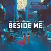Beside Me - Single album lyrics, reviews, download