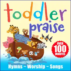 Toddler Praise by Kids Party Crew, Fox Music KIds & Christmas Kids album reviews, ratings, credits