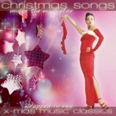 Christmas Songs Under the Mistletoe 2020 - X-Mas Music Classics Wrapped in Red artwork