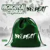 Repeat (feat. Cuuhraig) - Single album lyrics, reviews, download