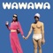 Wawawa - Y2K & bbno$ lyrics
