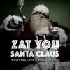 Stream & download Zat You Santa Claus (Swing Hop Mix) - Single