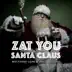 Zat You Santa Claus (Swing Hop Mix) song reviews