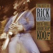 Rick Derringer - Rock And Roll, Hoochie Koo