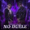 No duele (feat. Sami Duque) artwork
