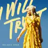 I Will Trust - Single album lyrics, reviews, download