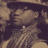 Truth's Holiday Vibes artwork