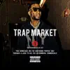 Trap Market song lyrics