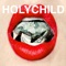 Best Friends - HOLYCHILD lyrics