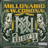 Millonario & W. Corona - Éxtasis