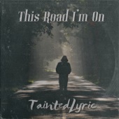 This Road I'm On artwork