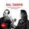 Dil Tarpe (feat. Zara Madani) artwork