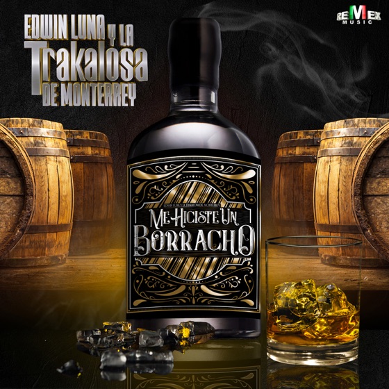 Cover artwork for Me Hiciste un Borracho