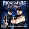 Moonshine On Me (feat. Danny Boone of Rehab) - Moonshine Bandits lyrics