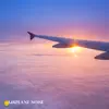 AIRPLANE Noise (Airplane Cabin Noise, Airplane Sound, Relaxing White Airplane Noise, Airplane Travel) album lyrics, reviews, download