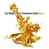 Stream & download Gold (Trip Hop Mix) [feat. Freedom Dub] - Single