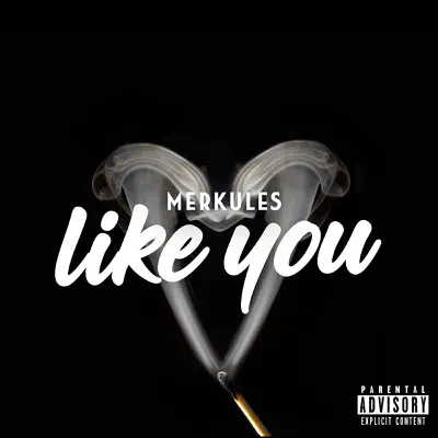 Like You - Single - Merkules