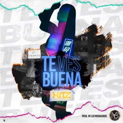 Xriz - Te ves buena