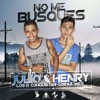 Julio - No Me Busques