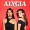 ALYGIA - Remember Me